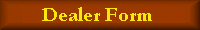 Dealer Reservation Form