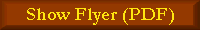 Show Flyer (PDF)